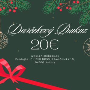 Darčekový poukaz CHICHI BOSS